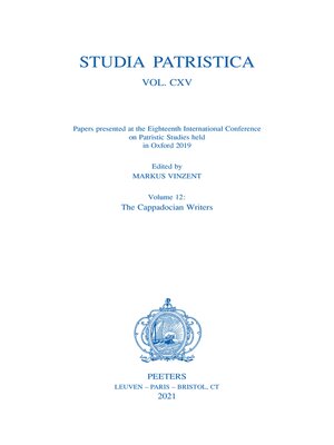 cover image of Studia Patristica. Volume CXV--Papers presented at the Eighteenth International Conference on Patristic Studies held in Oxford 2019